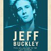 Books:  Jeff Buckley:  From Hallelujah to the Last Goodbye 