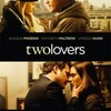 『TWO LOVERS』（ジェームズ・グレイ/２００８）