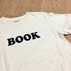 世界で一番美しい書店に選ばれた本屋さんで買ったシンプルな「BOOK」Tシャツ。