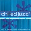 Chilled Jazz / V.A.