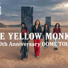 THE YELLOW MONKEY セットリスト　2019年12月28日 ナゴヤドーム