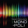 松平敬／MONO=POLI