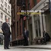 【JAZZ新譜】グラミー賞受賞のピアニスト、ビル・チャーラップのブルーノート・レコード復帰作 Street Of Dreams / Bill Charlap Trio (2021)