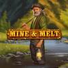 Mine & Melt Slot Game Review and How to Play