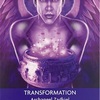 変容　大天使ザドキエル　TRANSFORMATION  Archangel Zadkiel