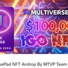 【 $100,000NFT】MultiversePad【100人】