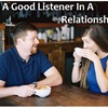 Be A Good Listener In A Relationship