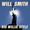 Big Willie Style / Will Smith