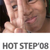 HOT STEP '08 @　新風館！