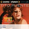 ティンバレスが全てを支配するラテンジャズ、ティト・プエンテ "Dance Mania"