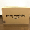 Amazon Prime Wardrobe の体験について
