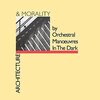 Architecture & Morality / Orchestral Manoeuvres in the Dark