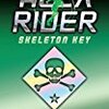 Skeleton Key (Alex Rider)/Anthony Horowitz