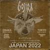 【イベント情報・当日券・11/24-25】GOJIRA JAPAN TOUR 2022 (2022.11.24公開)