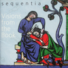 『ヴィジョンズ・フロム・ザ・ブック ［聖書幻想］』  セクエンツィア