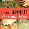 The Maltese Falcon (Dashiell Hammett) - 「マルタの鷹」- 104冊目