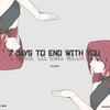 7 Days to End with You