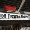The Street Sliders Hello!! 2023年5月3日(水)日本武道館 17:00 開演