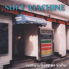Soft Machine  『somewhere in Soho』 