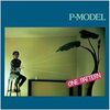 P-MODEL『ONE PATTERN』