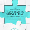 23/5/28 SHINeeファンミセトリ'Everyday is SHINee DAY' : [Piece of SHINE]