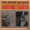 THE GREAT REUNION／LOUIS ARMSTRONG ＆ DUKE ELLINGTON