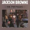 「プリテンダー（The Pretender）」ジャクソン・ブラウン（Jackson Browne）（1976）