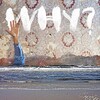 Moh lean / Why?