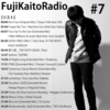Fuji Kaito Radio #7