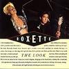 「The Look」ロクセット（Roxette）（1989）
