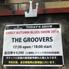 THE GROOVERS"EARLY AUTUMN BLUES SHOW 2018"  2018.9月8日(土) 名古屋 APOLLO BASE 18:00 開演