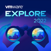 VMware Explore 2022でのアップデートについて紹介します#1