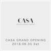 イタリア料理店「CASA」、2018年6月30日（土）グランドオープンのごあいさつ。