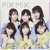 PiXMiXメジャーデビューチャレンジ最終試験 ”運命の瞬間(とき)”@渋谷WWW　レポート