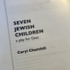 seven jewish children／Caryl Churchillを読む