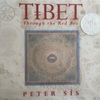 TIBET Through the Red Box by ピーター・シス