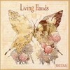 『Living Hands』