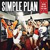 vol.31 来週！来日公演！「Simple Plan」何を聴いておけば良いかピックアップ！ Part2