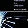 ネット政策における最重要本？ Barbara van Schewickの『Internet Architecture and Innovation』