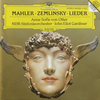 『Mahler / Zemlinsky: Lieder』  Von Otter / NDR-Sinfonieorchester / Gardiner 