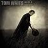 tom waits - come on up to the house