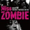 MISS ZOMBIE