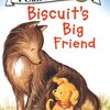 Biscuitのお友だちはやっぱりSam　ICRシリーズMy Firstから『Biscuit's Big Friend』のご紹介