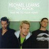 №2,356　洋楽セレクション　“ Michael Learns To Rock - Take Me To Your Heart ”