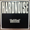 Hardnoise - Untitled (1990)