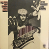 Phil Woods And His European Rhythm Machine: At The Frankfurt Jazz Festival (1971)グループ表現としてのスピード感
