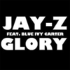 Jay-Z - Glory ft. Blue Ivy Carter 歌詞和訳