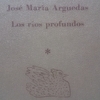 『深い川』José MarÍa Arguedas "Los rÍos profundos"（ラテンアメリカ文学選集）"Antología de la literatura latinoamericana" 読了