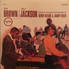 RAY BROWN / MILT JACKSON