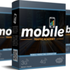 Mobile Traffic Academy review & huge +100 bonus items